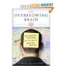 the Overflowing Brain by Torkel Klingsberg