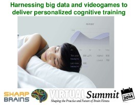 harnessing-big-data-and-videogames-to-deliver-personalized-cognitive-training-1-638